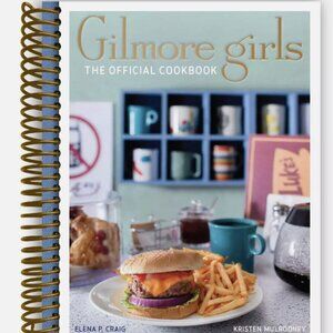 Gilmore Girls: The Official Cookbook (Spiral Bound)